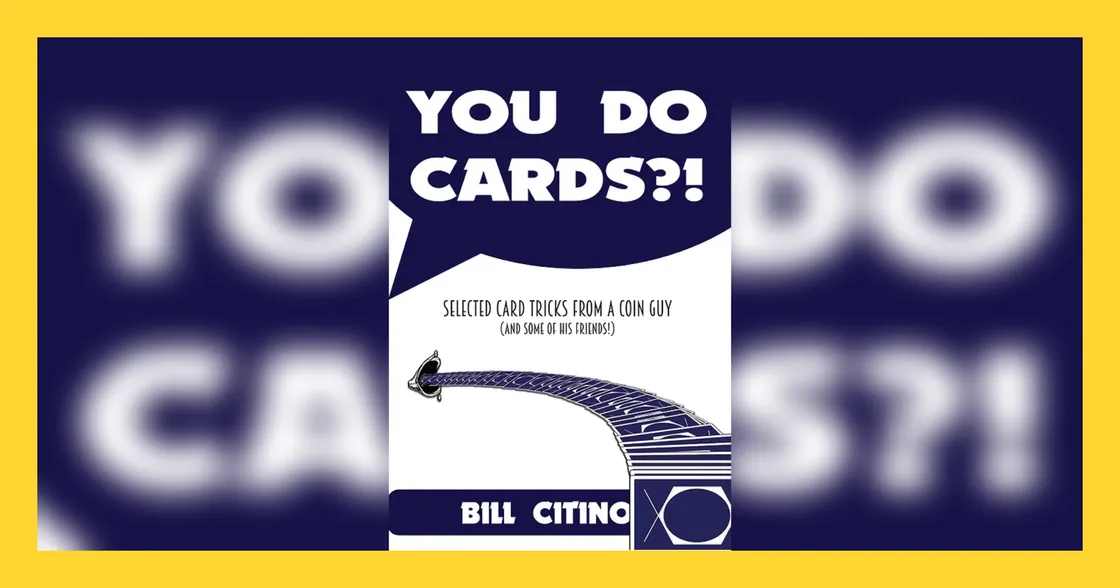 You Do Cards?!
