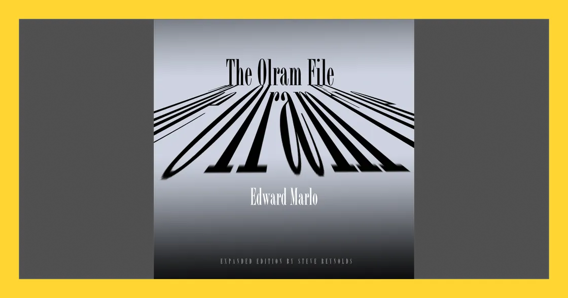 The Olram File (1990-1993) by Ed Marlo